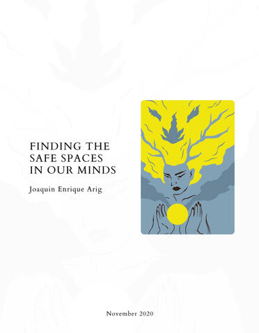 Finding the Safe Spaces in our Minds